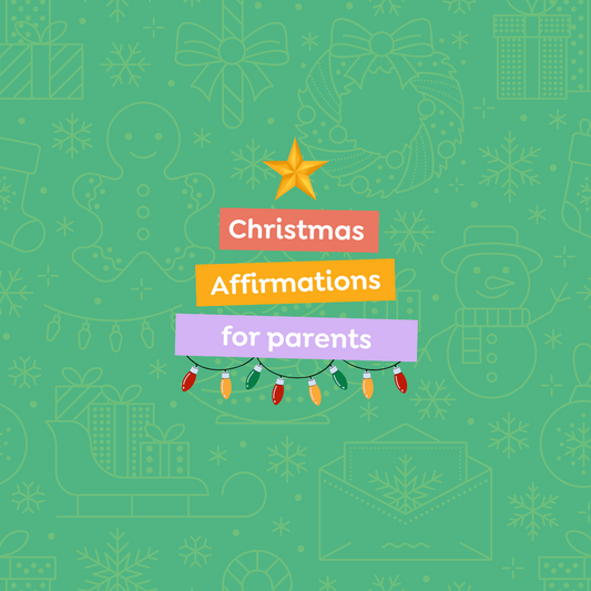 Christmas Affirmations for Parents