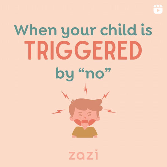 When your Child is Triggered by "No"