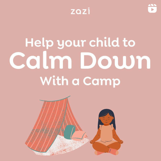 Help Your Child to Calm Down with a Camp