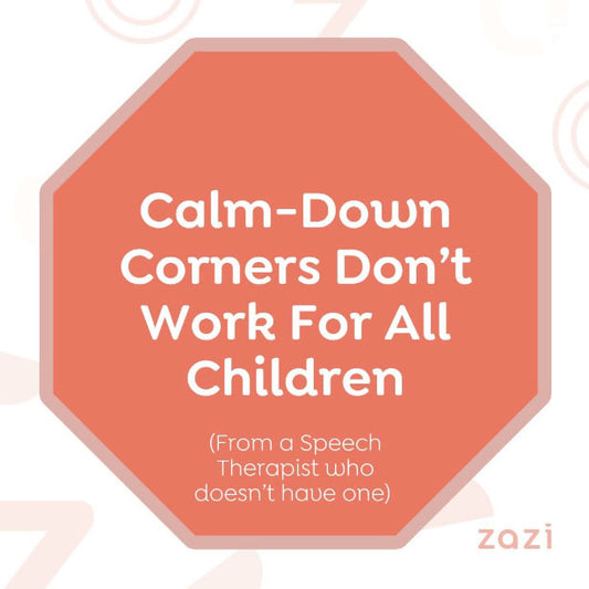 Calm Down Corners - not for every child